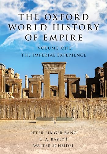 Beispielbild fr The Oxford World History of Empire: Volume One: The Imperial Experience zum Verkauf von Kennys Bookstore