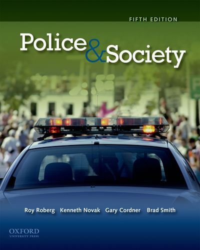 Imagen de archivo de Police and Society a la venta por Better World Books
