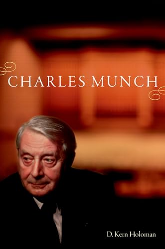 9780199772704: Charles Munch