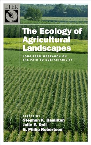 Imagen de archivo de Ecology of Agricultural Ecosystems: Long-Term Research on the Path to Sustainability a la venta por ThriftBooks-Dallas