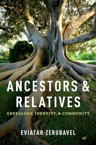 9780199773954: Ancestors and Relatives: Genealogy, Identity, and Community