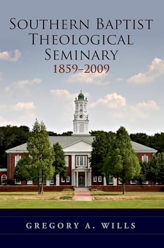 Stock image for Southern Baptist Seminary 1859-2009 for sale by Chiron Media