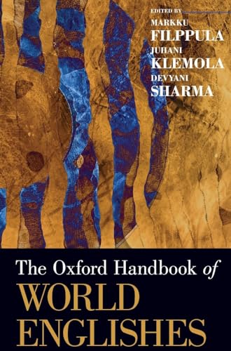 Stock image for The Oxford Handbook of World Englishes (Oxford Handbooks) for sale by GF Books, Inc.