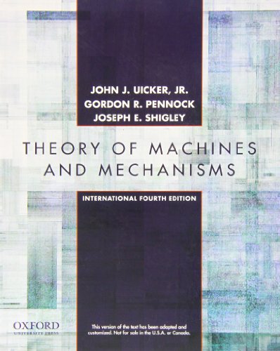 Imagen de archivo de Theory of Machines and Mechanisms : International Fourth Edition a la venta por Better World Books Ltd