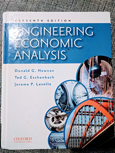 Engineering Economic Analysis (9780199778041) by Newnan G, Donald; Lavelle G, Jerome; Eschenbach P, Ted