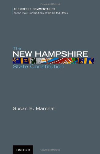 9780199778287: The New Hampshire State Constitution (Oxford Commentaries on the State Constitutions of the United States)