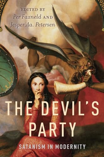9780199779246: The Devil's Party: Satanism In Modernity