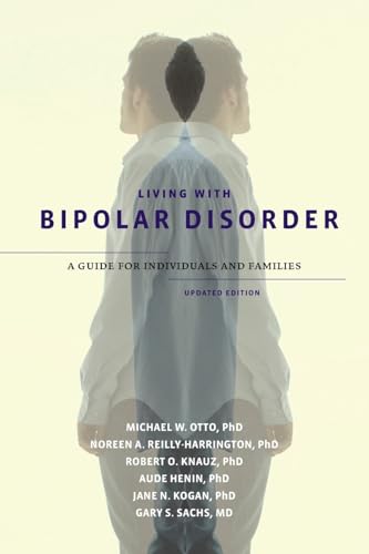 Stock image for Living with Bipolar Disorder: A Guide for Individuals and FamiliesUpdated Edition for sale by BooksRun