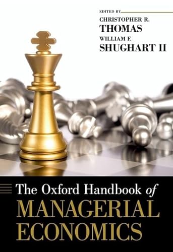 Imagen de archivo de The Oxford Handbook of Managerial Economics (Oxford Handbooks) a la venta por JuddSt.Pancras