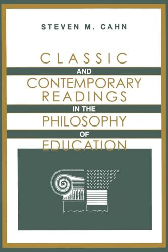 9780199783052: Classic and Contemporary Readings in the Philosophy of Education