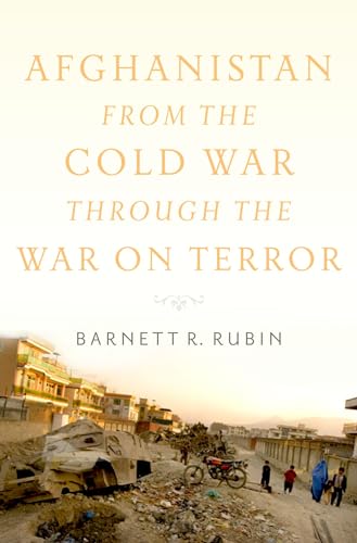 9780199791125: Afghanistan in the Post-Cold War Era