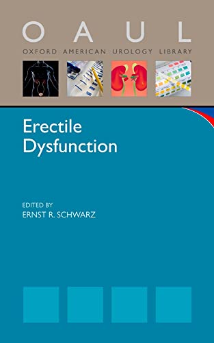 9780199794898: Erectile Dysfunction (Oxford American Urology Library)