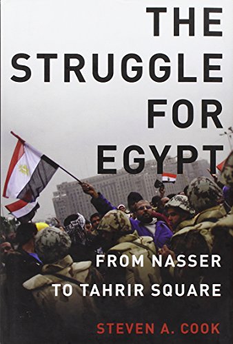 Stock image for The Struggle for Egypt: From Nasser to Tahrir Square (Council on Foreign Relations (Oxford)) for sale by Wonder Book