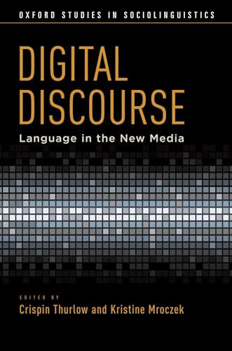 Beispielbild fr Digital Discourse : Language in the New Media zum Verkauf von Better World Books