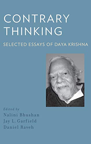 Imagen de archivo de Contrary Thinking Selected Essays of Daya Krishna a la venta por PBShop.store US