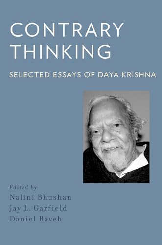 Stock image for Contrary Thinking: Selected Essays ofKrishna, Daya; Bhushan, Nalini; for sale by Iridium_Books