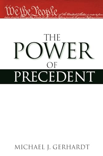 Imagen de archivo de The Power of Precedent a la venta por Ergodebooks