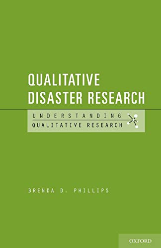 Stock image for Qualitative Disaster Research (Understanding Qualitative Research) for sale by HPB-Red