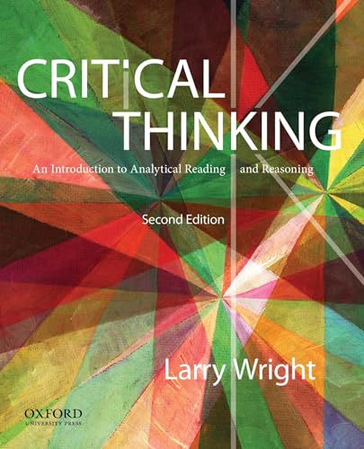 9780199796229: Critical Thinking: An Introduction to Analytical Reading and Reasoning