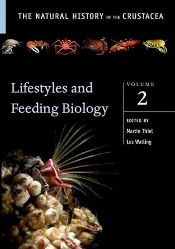 9780199797028: Lifestyles and Feeding Biology (The Natural History of the Crustacea)
