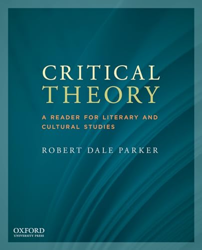 9780199797776: Critical Theory: A Reader for Literary and Cultural Studies