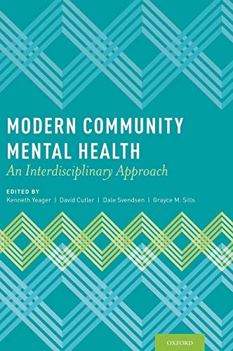 Stock image for Modern Community Mental Health: An Interdisciplinary Approach for sale by SecondSale