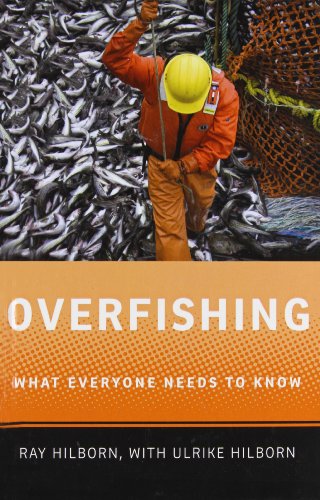 Stock image for Overfishing: What Everyone Needs to Know for sale by Irish Booksellers