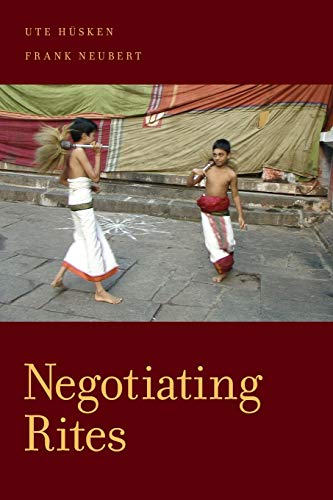 9780199812318: Negotiating Rites (Oxford Ritual Studies Series)