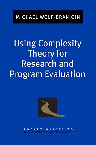 Beispielbild fr Using Complexity Theory for Research and Program Evaluation (Pocket Guide to Social Work Research Methods) zum Verkauf von Housing Works Online Bookstore