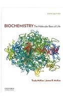 9780199829675: Biochemistry: The Molecular Basis of Life