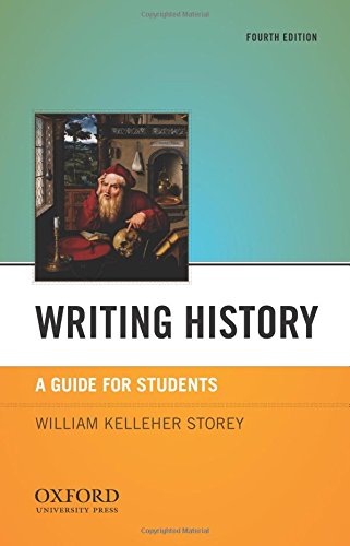 Beispielbild fr Writing History: A Guide for Students zum Verkauf von Indiana Book Company