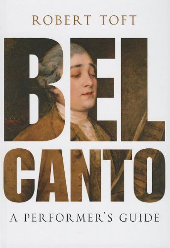 9780199832316: Bel Canto: A Performer's Guide