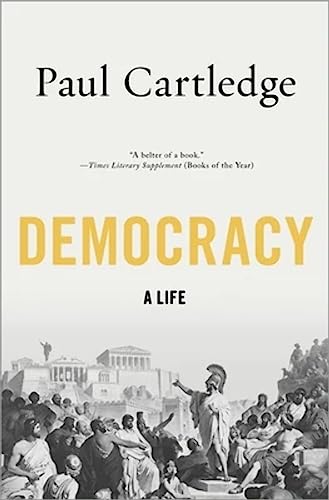 Beispielbild fr Democracy: A Life zum Verkauf von Blue Vase Books