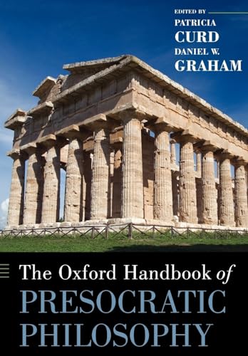 Imagen de archivo de The Oxford Handbook of Presocratic Philosophy (Oxford Handbooks) a la venta por William Michael Books