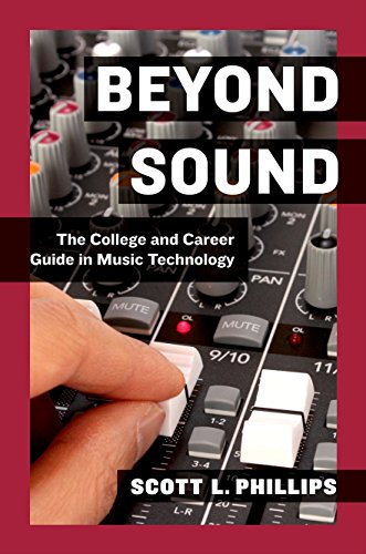 Stock image for Beyond Sound: A Career Guide for the Professional Music Technologist for sale by WorldofBooks