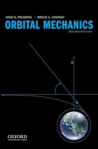 9780199837700: Orbital Mechanics