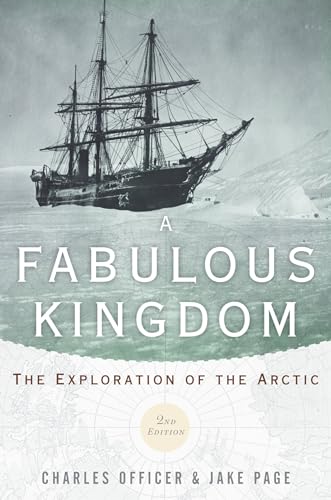 9780199837809: A Fabulous Kingdom: The Exploration of the Arctic [Idioma Ingls]