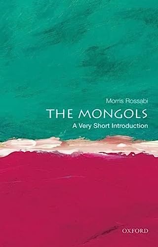 The Mongols: A Very Short Introduction (9780199840892) by Rossabi, Morris