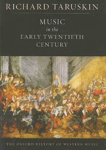 9780199842179: Music in the Early Twentieth Century: The Oxford History of Western Music