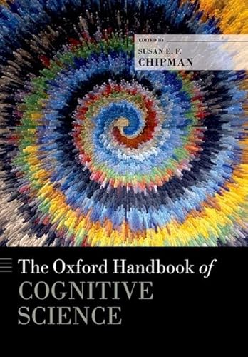 Stock image for The Oxford Handbook of Cognitive Science (Oxford Handbooks) for sale by Housing Works Online Bookstore