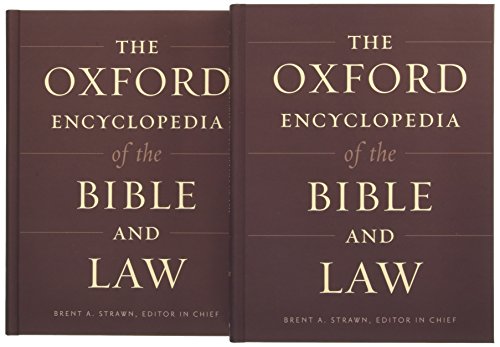9780199843305: The Oxford Encyclopedia of the Bible and Law