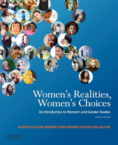 Stock image for Women's Realities, Women's Choices: An Introduction to Women's and Gender Studies for sale by BooksRun