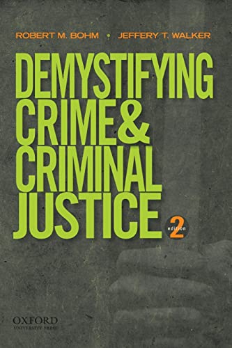 Imagen de archivo de Demystifying Crime and Criminal Justice a la venta por More Than Words
