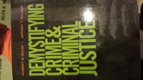 9780199843831: Demystifying Crime and Criminal Justice