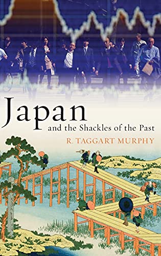 Stock image for Japan and the Shackles of the Past (What Everyone Needs to Know (Hardcover)) for sale by -OnTimeBooks-