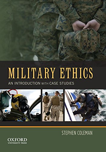 Imagen de archivo de Military Ethics: An Introduction with Case Studies a la venta por BooksRun