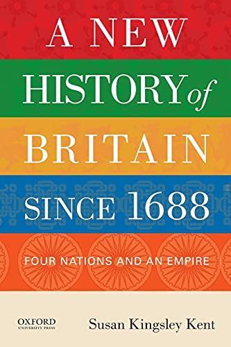 Beispielbild fr A New History of Britain since 1688: Four Nations and an Empire zum Verkauf von BooksRun