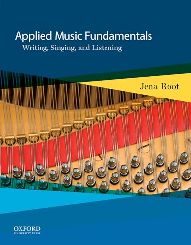 9780199846771: Applied Music Fundamentals: Writing, Singing, and Listening