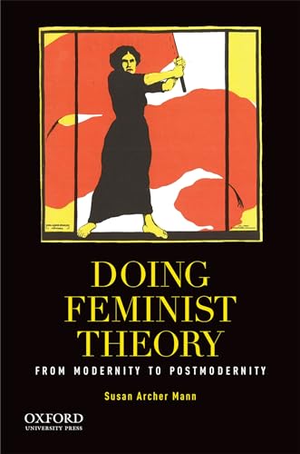 Beispielbild fr Doing Feminist Theory: From Modernity to Postmodernity zum Verkauf von BooksRun
