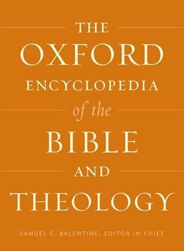 Beispielbild fr The Oxford Encyclopedia of the Bible and Theology zum Verkauf von Revaluation Books